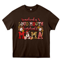 Chocolate Brown somebody's loud mouth baseball mama Heavy Core Tee - Jasminsmagicworld