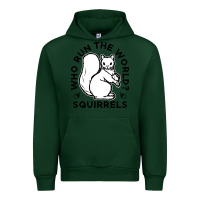 Forest Green who run the world squirrels Urban Hoodie - linhVisuals