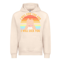 Sandshell i will find you and i will lick you t  shirt i will find you and i wil Urban Hoodie - linhVisuals
