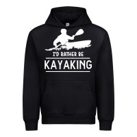 Black kayaking t  shirt i' d rather be at the lake kayaking t  shirt Urban Hoodie - linhVisuals