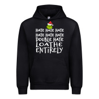 Black Loathe Entirely Grinch For Light Hate hate hate happy christmas Urban Hoodie - linhVisuals