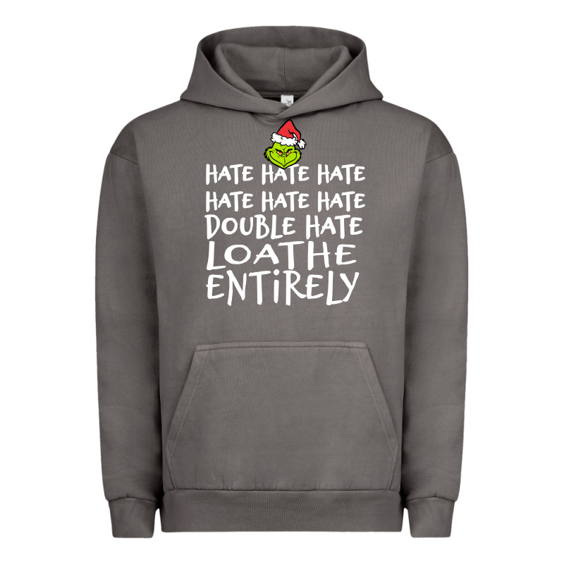 Loathe Entirely Grinch For Light Hate Hate Hate Happy Christmas Urban Hoodie by linhVisuals | Teevron