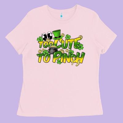 Too Cute To Pinch St. Patrick's Day Ladies Tee Designed By Howdyjamesfarm