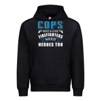 Cops Because Firefighters Need Heroes Too Premium Urban Hoodie | Teevron