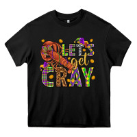 Black Let's get cray Heavy Core Tee - HowdyJamesFarm