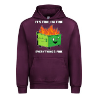 Mauve Wine dumpster fire its fine im fine Urban Hoodie - linhVisuals