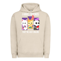 Pigment French Oak i have friends they are just online Urban Hoodie - linhVisuals