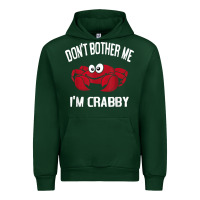 Forest Green don't bother me i'm crabby Urban Hoodie - linhVisuals