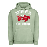 Pigment Oil Green don't bother me i'm crabby Urban Hoodie - linhVisuals