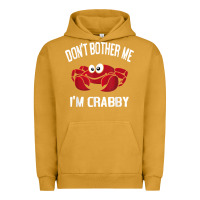 Pigment Peanut Butter don't bother me i'm crabby Urban Hoodie - linhVisuals