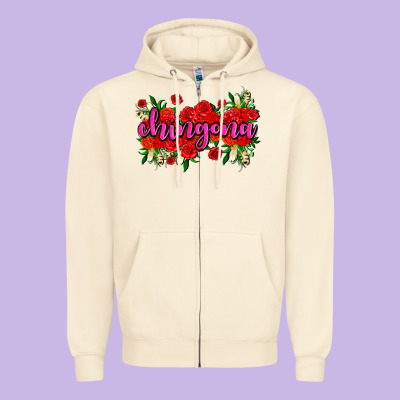 Chingona With Roses Zipper Hoodie Designed By Adodesignshop