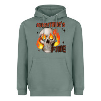 Sage everythings fine Heavyweight Hoodie - JahusDesignShop