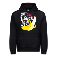 Black sorry girls i suck dick Banana Urban Hoodie - linhVisuals