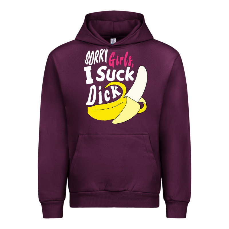 Sorry Girls I Suck Dick Banana Urban Hoodie by linhVisuals | Teevron