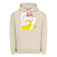 Pigment French Oak sorry girls i suck dick Banana Urban Hoodie - linhVisuals