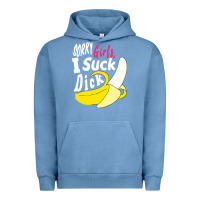 Pigment Pebble Blue sorry girls i suck dick Banana Urban Hoodie - linhVisuals