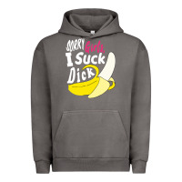 Pigment Tornado sorry girls i suck dick Banana Urban Hoodie - linhVisuals