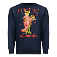 Navy im too much go find less boujee frog funny Premium Sweatshirt - JahusDesignShop