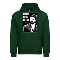 Forest Green the boys butcher don't be a Urban Hoodie - linhVisuals