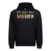 Black we are all weird Urban Hoodie - linhVisuals
