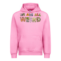 Fuchsia Pink we are all weird Urban Hoodie - linhVisuals