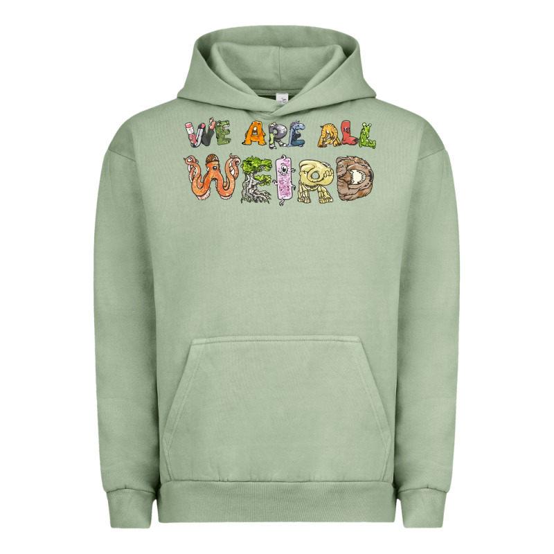 We Are All Weird Urban Hoodie by linhVisuals | Teevron