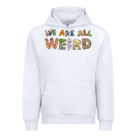 White we are all weird Urban Hoodie - linhVisuals