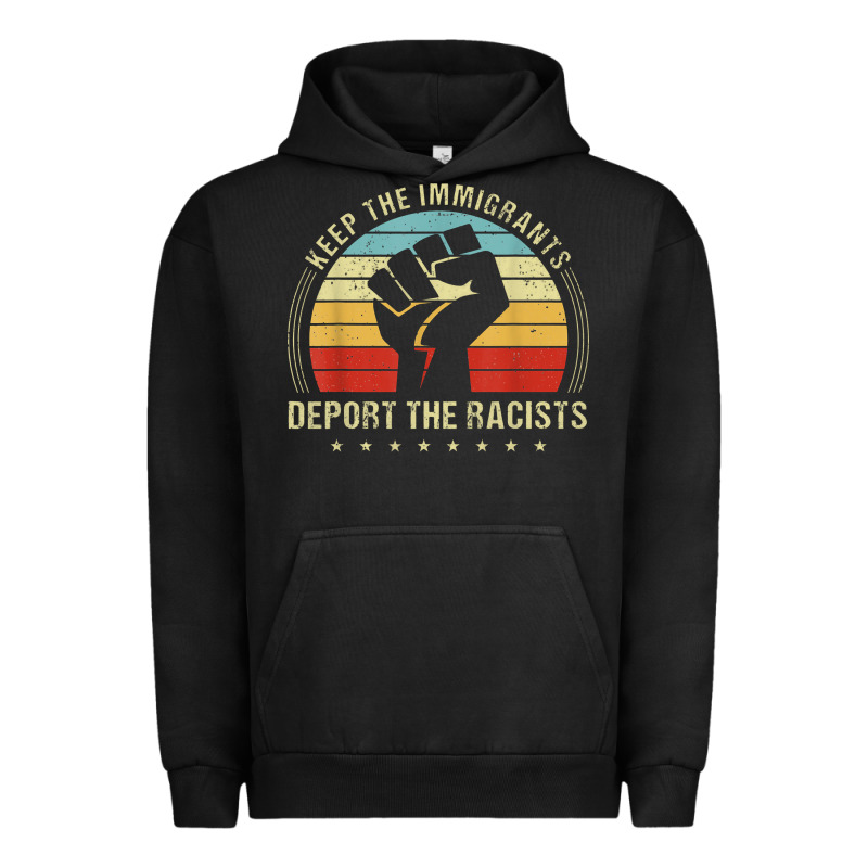Keep The Immigrants Deport The Racists Urban Hoodie by linhVisuals | Teevron
