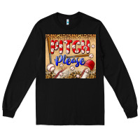 Black pitch please tumbler Long Sleeve Tee - BundleAndBundleShop
