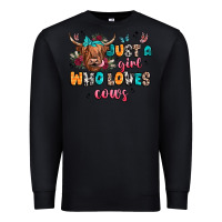 Black just a girl who loves cows Premium Sweatshirt - JahusDesignShop