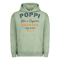 Pigment Oil Green Mens Poppi Like a Regular Grandpa Funny Fathers Day Urban Hoodie - linhVisuals