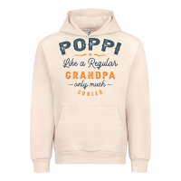 Sandshell Mens Poppi Like a Regular Grandpa Funny Fathers Day Urban Hoodie - linhVisuals
