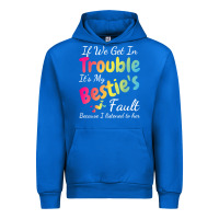 Cobalt if we get in trouble it's my bestie's fault i listened her t shirt Urban Hoodie - linhVisuals