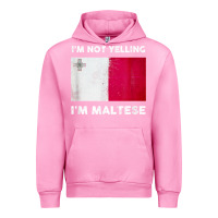 Fuchsia Pink i'm not yelling i'm maltese shirt  malta flag t shirt Urban Hoodie - linhVisuals