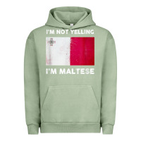 Pigment Oil Green i'm not yelling i'm maltese shirt  malta flag t shirt Urban Hoodie - linhVisuals
