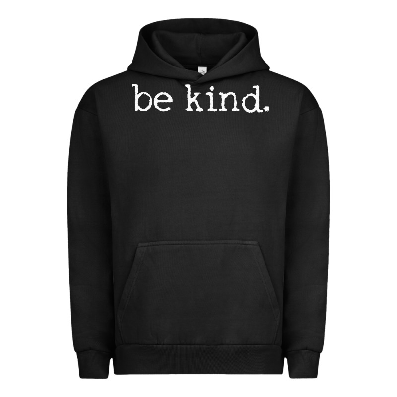 Be Kind. [tb] Urban Hoodie by linhVisuals | Teevron