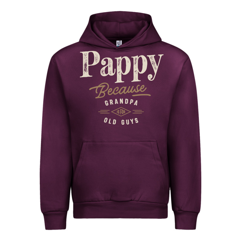 Mens Pappy Because Grandpa Is For Old Guys Funny Urban Hoodie by linhVisuals | Teevron