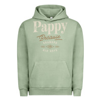 Pigment Oil Green Mens Pappy Because Grandpa Is For Old Guys Funny Urban Hoodie - linhVisuals
