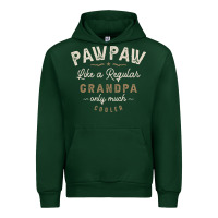Forest Green Mens Pawpaw Like a Regular Grandpa Funny Fathers Day Urban Hoodie - linhVisuals