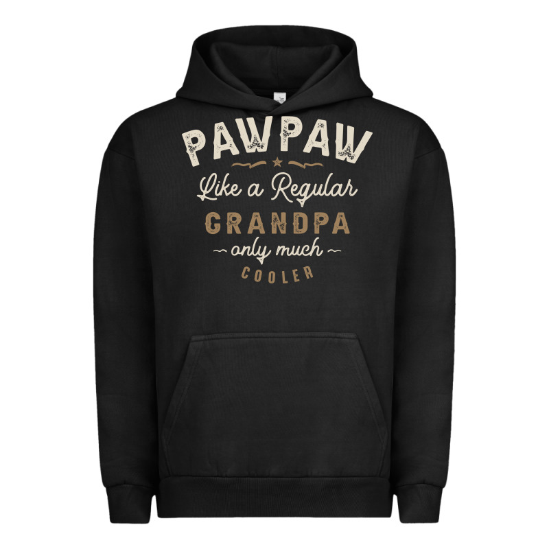 Mens Pawpaw Like A Regular Grandpa Funny Fathers Day Urban Hoodie by linhVisuals | Teevron