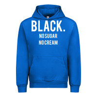 Black No Sugar No Cream 02 [tb] Urban Hoodie | Teevron