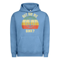 Pigment Pebble Blue mens funny boating shirt but did we sink rope anchor boat captain tank Urban Hoodie - linhVisuals
