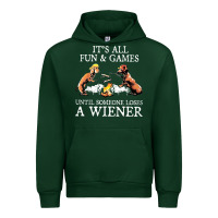 Forest Green it's all fun and games until someone loses a wiener shirt Urban Hoodie - linhVisuals