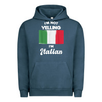 Pigment Midnight Navy i'm not yelling i'm italian t shirt Urban Hoodie - linhVisuals