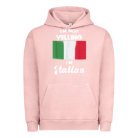 Pigment Salmon i'm not yelling i'm italian t shirt Urban Hoodie - linhVisuals