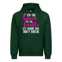 Forest Green i’m the queen of the castle get down you dirty rascal t shirt Urban Hoodie - linhVisuals