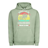 Pigment Oil Green someone in colorado loves me t  shirt someone in colorado loves me fun Urban Hoodie - linhVisuals