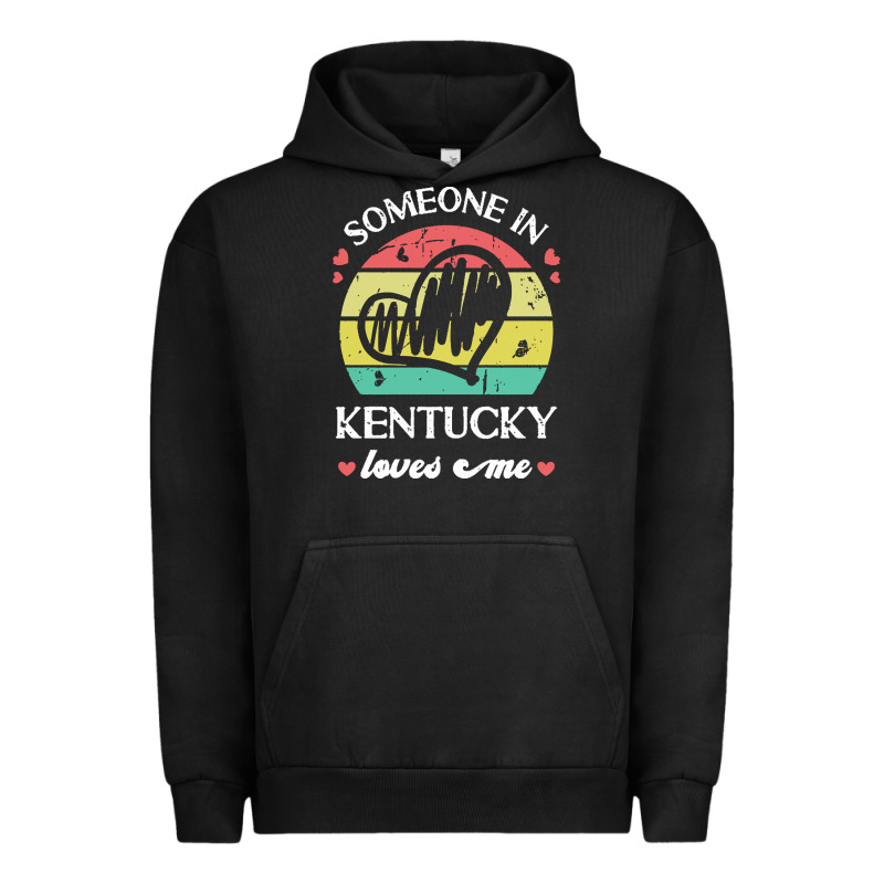 Someone In Kentucky Loves Me T  Shirt Someone In Kentucky Loves Me Fun Urban Hoodie by linhVisuals | Teevron