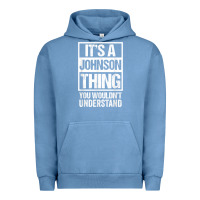 Pigment Pebble Blue it's a johnson thing   you wouldn't understand   family name t shirt Urban Hoodie - linhVisuals