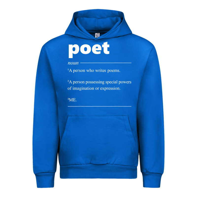 Poet Definition Funny For Poet Drama Poetry Poems T Shirt Urban Hoodie by linhVisuals | Teevron